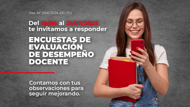 imagen Estudiantes: tiempo hasta el 31/7 para completar la Encuesta de Evaluación de Desempeño Docente 