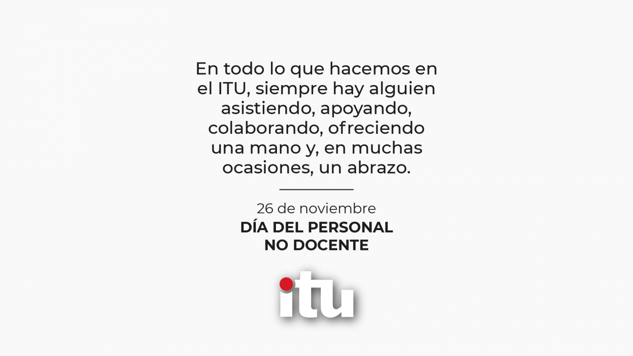 imagen 26/11 | Feliz día a todo el personal de apoyo académico de nuestro Instituto