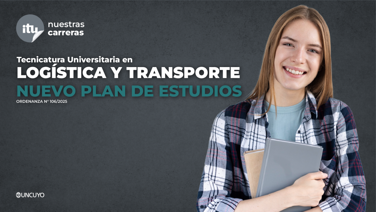 imagen El ITU actualiza el plan de estudios de la Tecnicatura Universitaria en Logística y Transporte
