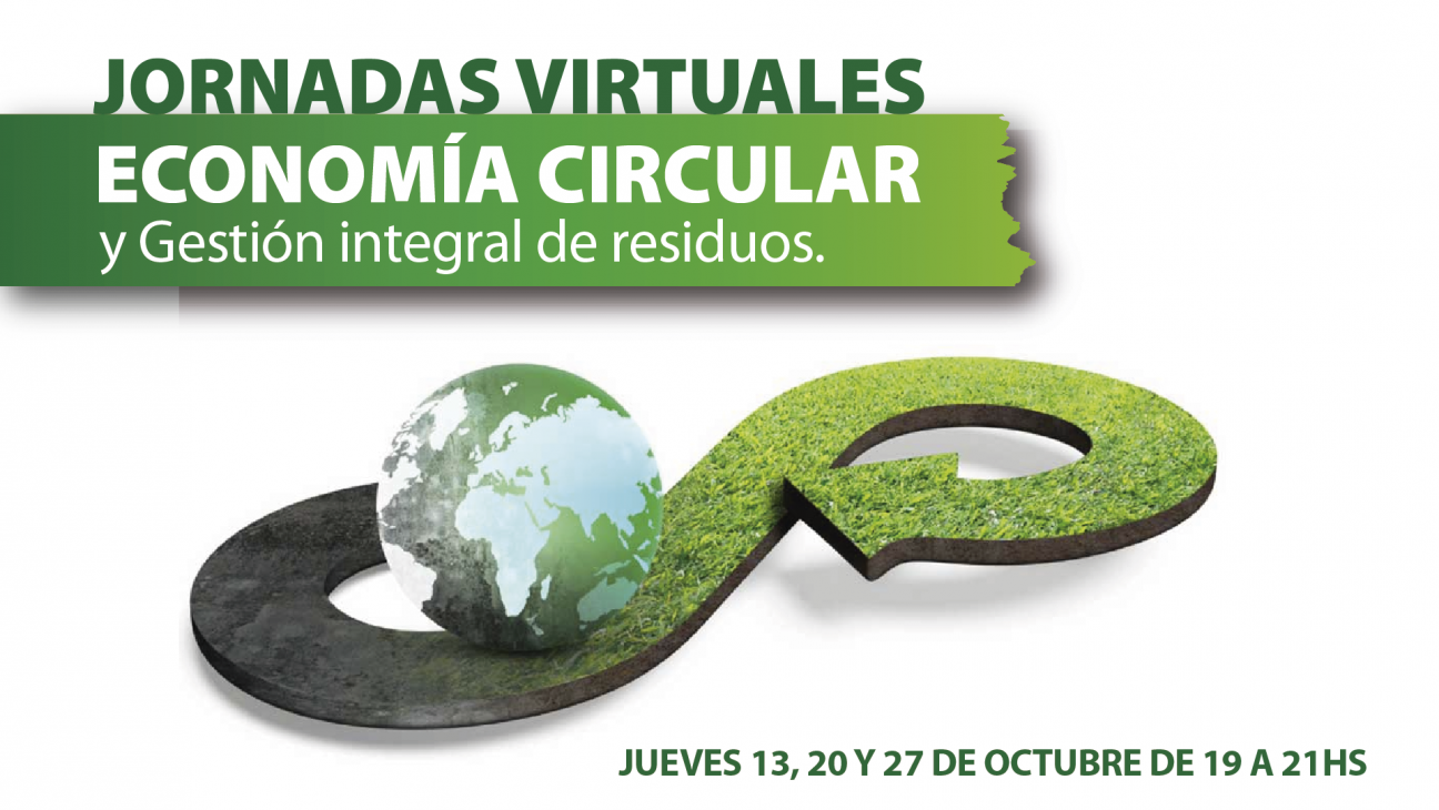 imagen Inscribite y participá: Jornadas Virtuales sobre Economía Circular 