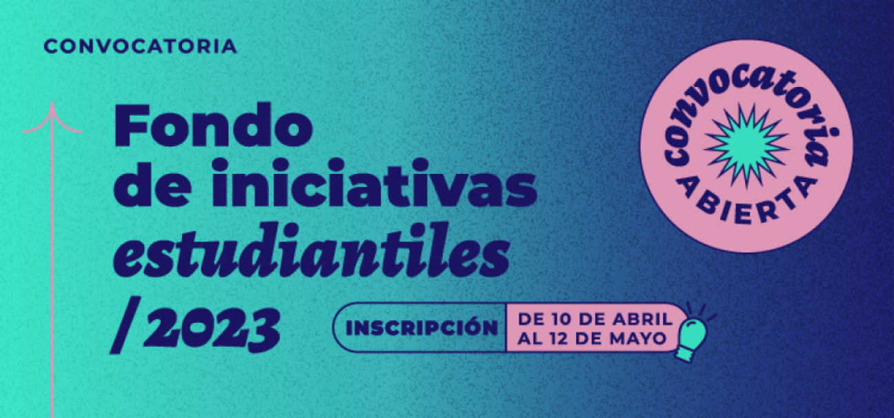 imagen Convocatoria para el Fondo de Iniciativas Estudiantiles de la UNCUYO