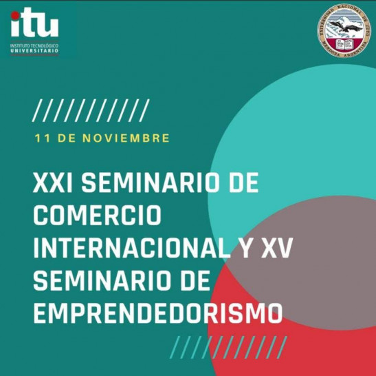 imagen Inicia el XXI Seminario de Comercio Internacional y XV Emprendedorismo