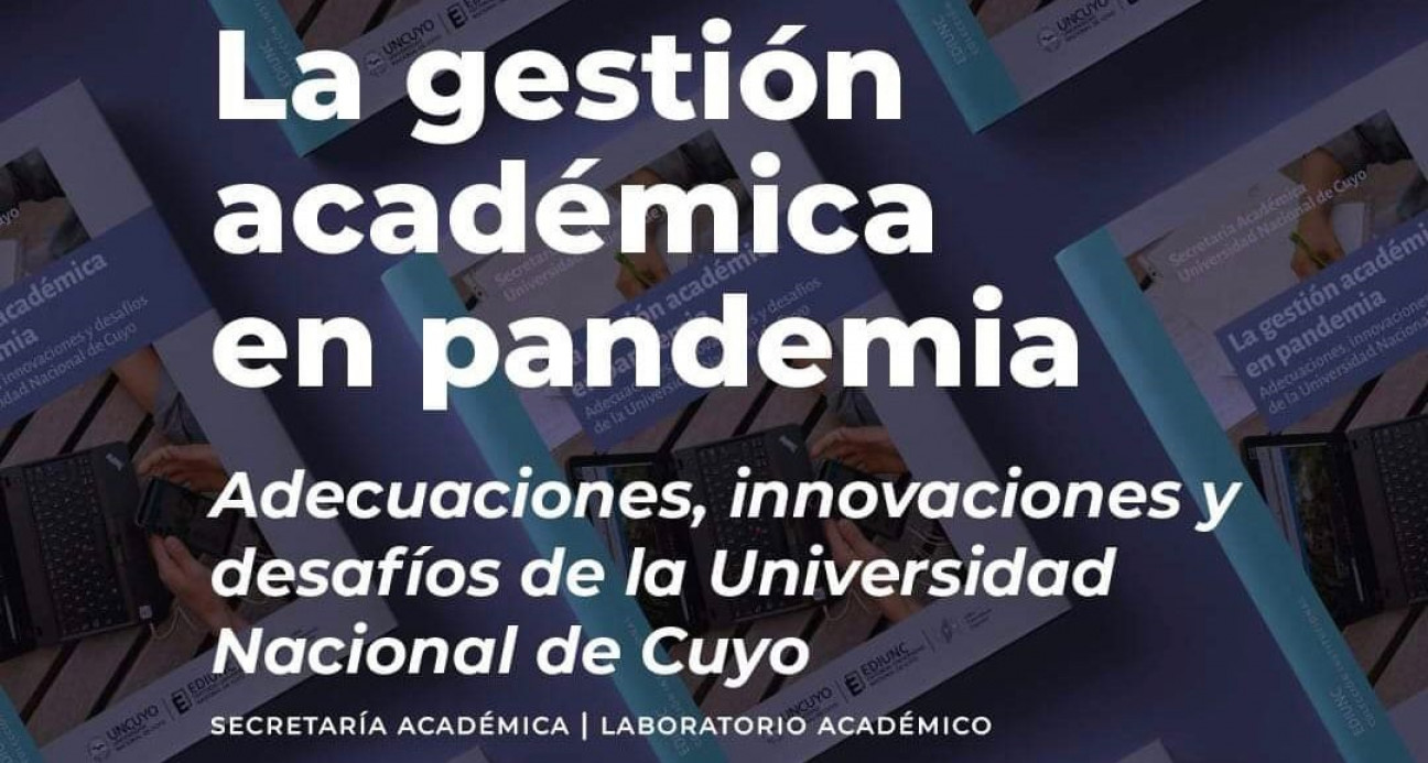 imagen Se presentó el libro digital:  "La gestión académica universitaria en pandemia"