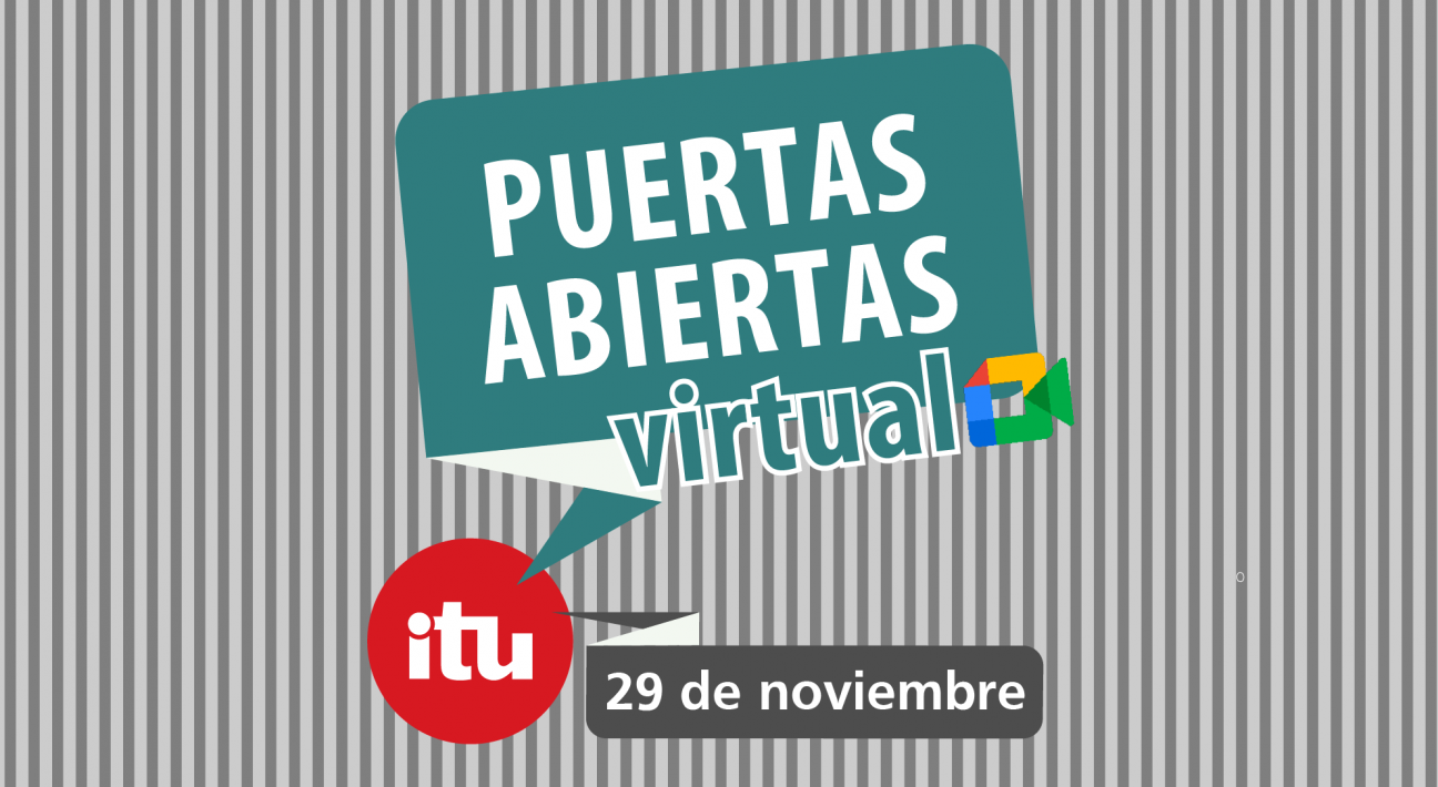 imagen ITU PUERTAS ABIERTAS VIRTUAL: ¡conectate este 29/11!