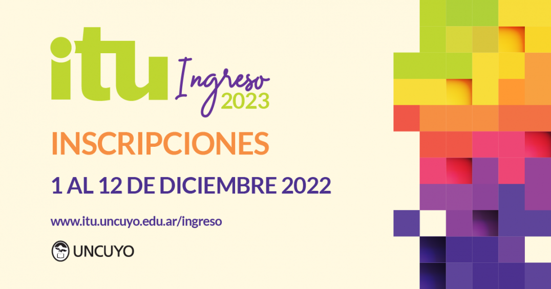 imagen Inscripciones abiertas para ingresar y estudiar en el ITU en 2023